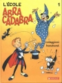 Couverture L'école Abracadabra, tome 01 Editions Dargaud 1996