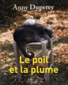Couverture Le poil et la plume Editions Seuil 2011