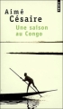 Couverture Une saison au Congo Editions Points 2001