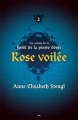 Couverture Les contes de la Forêt de la pierre dorée, tome 2 : Rose voilée Editions AdA 2012