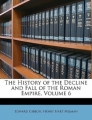 Couverture Histoire du déclin et de la chute de l'Empire romain, tome 6 Editions Nabu Press 2010