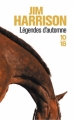 Couverture Légendes d'automne Editions 10/18 2012