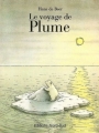 Couverture Le voyage de Plume Editions Nord-Sud 1989