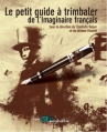 Couverture Le petit guide à trimbaler de l'Imaginaire français Editions ActuSF (Les 3 souhaits) 2008