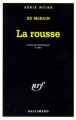 Couverture La rousse Editions Gallimard  (Série noire) 1996