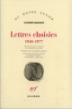 Couverture Lettres choisies, 1940-1977 Editions Gallimard  (Du monde entier) 1992