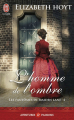 Couverture Les fantômes de Maiden Lane, tome 04 : L'homme de l'ombre Editions J'ai Lu (Pour elle - Aventures & passions) 2013