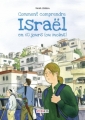 Couverture Comment comprendre Israël en 60 jours (ou moins) Editions Steinkis 2011