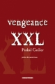 Couverture Vengeance XXL Editions Kirographaires 2012