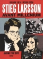 Couverture Stieg Larsson avant Millenium Editions Denoël 2012