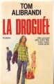 Couverture La droguée Editions de Trévise  1981