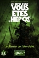 Couverture Le Pirate de l'Au-delà Editions Gallimard  (Un livre dont vous êtes le héros) 2012