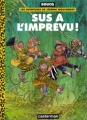 Couverture Les aventures de Jérôme Moucherot, tome 2 :  Sus à l'imprévu ! Editions Casterman 1998