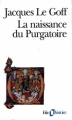 Couverture La Naissance du purgatoire Editions Folio  1991