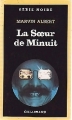 Couverture La soeur de minuit Editions Gallimard  (Série noire) 1989