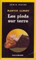 Couverture Les pieds sur terre Editions Gallimard  (Série noire) 1987