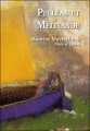 Couverture Pelléas et Mélisande Editions L'Escalier 2010