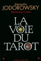 Couverture La voie du Tarot Editions Albin Michel 2004