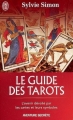 Couverture Le guide des tarots Editions J'ai Lu (Aventure secrète) 2004
