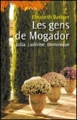 Couverture Les gens de Mogador : Julia, Ludivine, Dominique (intégrale) Editions France Loisirs 2012