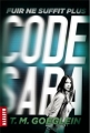 Couverture Code Sara, tome 1 Editions Milan (Macadam) 2013