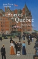 Couverture Les Portes de Québec, tome 2 : La Belle Epoque Editions Hurtubise 2008