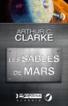 Couverture La trilogie de l'espace, tome 2 : Les sables de Mars Editions Bragelonne (Classic) 2012