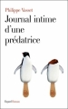 Couverture Journal intime d'une prédatrice Editions Fayard 2010