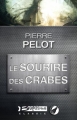 Couverture Le Sourire des Crabes Editions Bragelonne (Classic) 2012