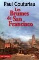 Couverture Les brumes de San Francisco Editions Les Presses de la Cité (Sud lointain) 2006
