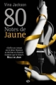 Couverture Eighty Days, tome 1 : 80 Notes de jaune Editions Milady (Romantica) 2013