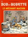 Couverture Bob et Bobette, tome 201 : Le méchant machin Editions Erasme 1985