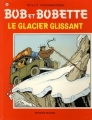 Couverture Bob et Bobette, tome 207 : Le glacier glissant Editions Erasme 1986