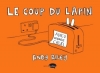Couverture Le Coup du lapin, tome 1 Editions Marabout (Marabulles) 2011