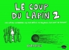 Couverture Le Coup du lapin, tome 2 Editions Marabout (Marabulles) 2011