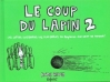 Couverture Le Coup du lapin, tome 2 Editions Chiflet & Cie 2008