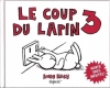 Couverture Le coup du lapin, tome 3 Editions Chiflet & Cie 2011