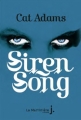 Couverture Blood Song, tome 2 : Siren Song Editions de La Martinière (Fiction J.) 2013