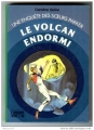 Couverture Le volcan endormi Editions Hachette (Bibliothèque Verte) 1980