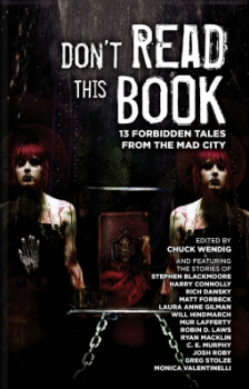 Couverture Don't Read This Book: 13 Forbidden Tales from the Mad City