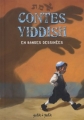 Couverture Contes yiddish en bandes dessinées Editions Petit à petit 2009