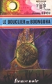 Couverture Cycle Blade et Baker, tome 15 : Le bouclier de Boongoha Editions Fleuve (Noir - Anticipation) 1976