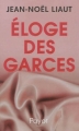 Couverture Eloge des garces Editions Payot 2013
