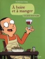 Couverture À boire et à manger, tome 2 : Les pieds dans le plat Editions Gallimard  (Bande dessinée) 2012