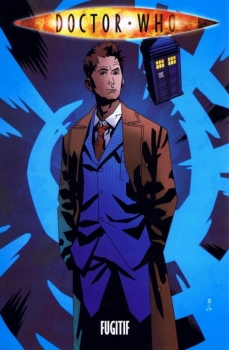 Couverture Doctor Who (comics) : Fugitif