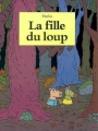 Couverture La fille du loup Editions L'École des loisirs (Matou) 2002