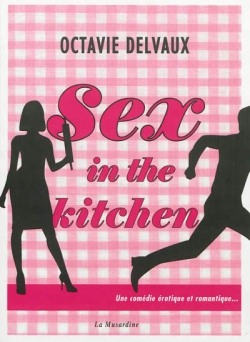 Couverture Sex in the kitchen