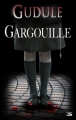 Couverture Gargouille Editions Bragelonne (L'Ombre) 2008