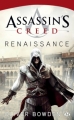 Couverture Assassin's Creed, tome 1 : Renaissance Editions Milady 2010