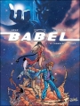 Couverture Babel, tome 1 : Le chemin des étoiles Editions Soleil 2005